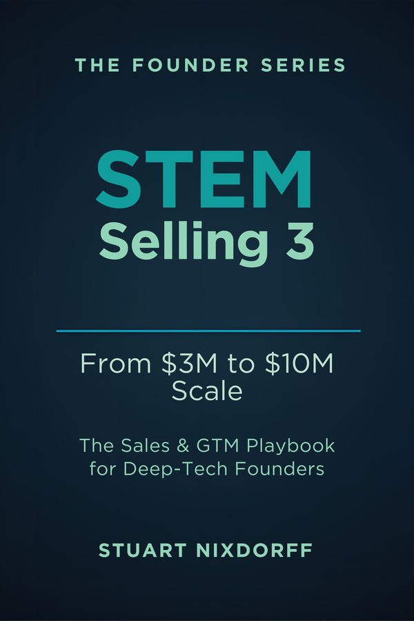 STEM Selling 3: Scale — Stuart Nixdorff